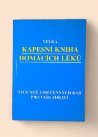 Velká kapesní kniha domácích léků