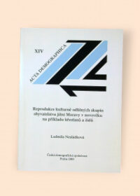 Reprodukce kulturně odlišných skupin obyvatelstva jižní Moravy v novověku na příkladu křesťanů a židů