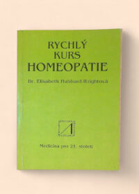 Rychlý kurs homeopatie