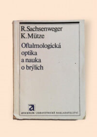 Oftalmologická optika a nauka o brýlích