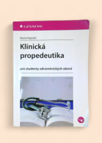 Klinická propedeutika pro studenty zdravotnických oborů