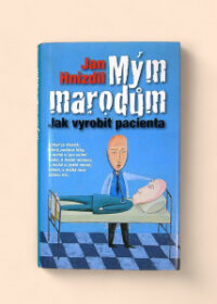 Mým marodům