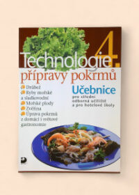 Technologie přípravy pokrmů 4