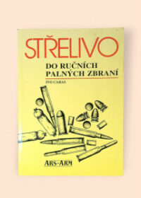 Střelivo do ručních palných zbraní