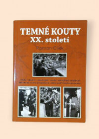 Temné kouty XX. století