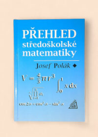 Přehled středoškolské matematiky