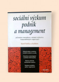 Sociální výzkum, podnik a management