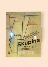 Osma a Skupina výtvarných umělců 1907-1917