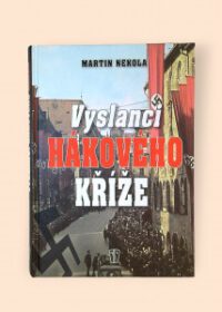 Vyslanci hákového kříže