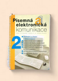 Písemná a elektronická komunikace pro střední školy a veřejnost 2