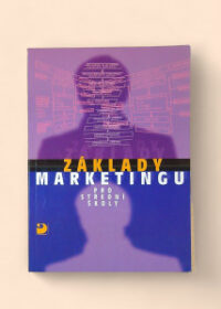 Základy marketingu pro střední odborné školy