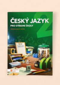 Český jazyk pro střední školy: Učebnice pro 2. ročník