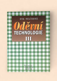 Oděvní technologie III