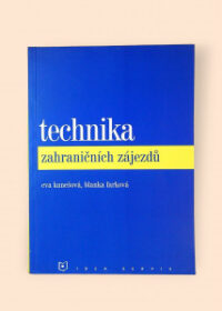 Technika zahraničních zájezdů