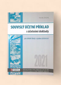 Souvislý účetní příklad s účetními doklady 2021