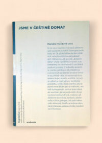 Jsme v češtině doma?