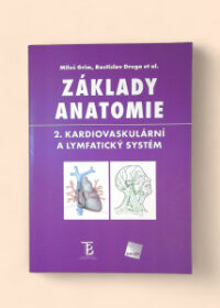 Základy anatomie 2: Kardiovaskulární a lymfatický systém