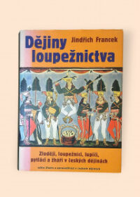 Dějiny loupežnictva