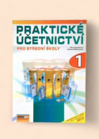 Praktické účetnictví pro střední školy 1