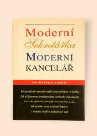 Moderní sekretářka, moderní kancelář