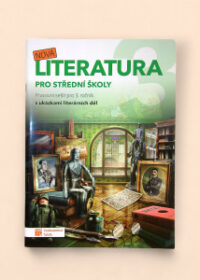 Nová literatura pro střední školy: Pracovní sešit pro 3. ročník