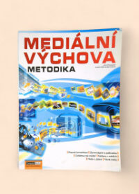Mediální výchova: Metodika