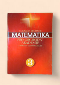 Matematika pro obchodní akademie 3