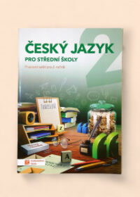 Český jazyk pro střední školy: Pracovní sešit pro 2. ročník