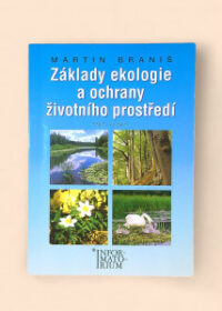 Základy ekologie a ochrany životního prostředí