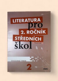 Literatura pro 2. ročník středních škol - Pracovní sešit - Zkrácená verze