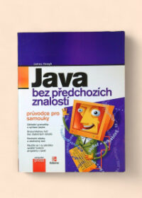 Java bez předchozích znalostí