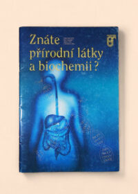 Znáte přírodní látky a biochemii?