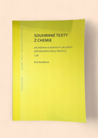 Souhrnné texty z chemie I. díl