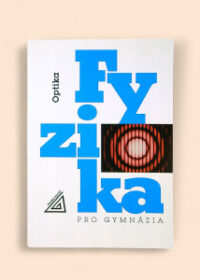 Fyzika pro gymnázia: Optika