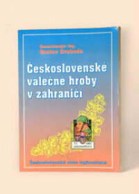 Československé válečné hroby v zahraničí =