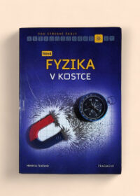 Nová fyzika v kostce pro SŠ