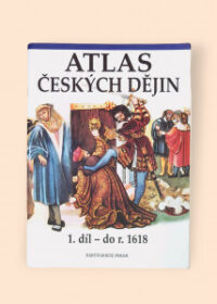 Atlas českých dějin 1. díl