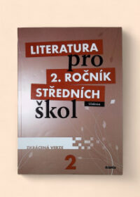 Literatura pro 2. ročník středních škol - Učebnice - Zkrácená verze