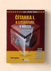 Čítanka I. k Literatuře v kostce