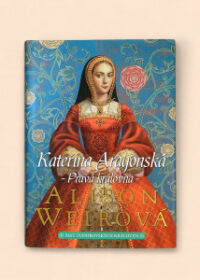 Šest tudorovských královen: Kateřina Aragonská