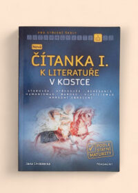 Nová čítanka 1 k Literatuře v kostce pro SŠ