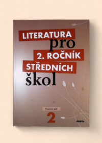 Literatura pro 2. ročník středních škol - Pracovní sešit