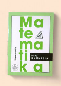 Matematika pro gymnázia - Stereometrie