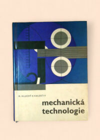 Mechanická technologie