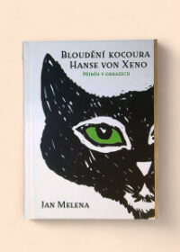 Bloudění kocoura Hanse von Xeno