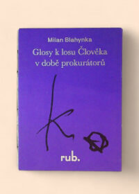 Glosy k losu člověka v době prokurátorů