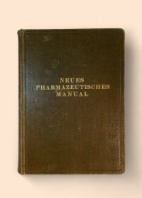 Neues Pharmazeutisches Manual von Eugen Dieterich