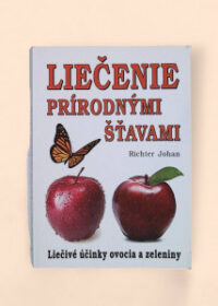 Liečenie prírodnými šťavami