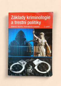 Základy kriminologie a trestní politiky