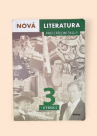 Nová literatura pro střední školy 3 - učebnice